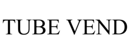 TUBE VEND trademark