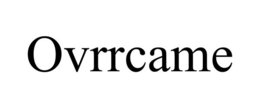 OVRRCAME trademark