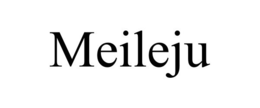 MEILEJU trademark