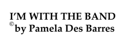 I'M WITH THE BAND BY PAMELA DES BARRES trademark