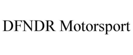 DFNDR MOTORSPORT trademark