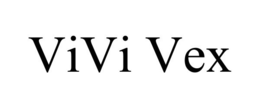 VIVI VEX trademark