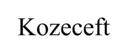 KOZECEFT trademark