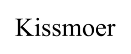KISSMOER trademark