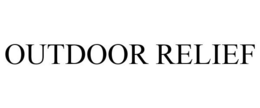 OUTDOOR RELIEF trademark