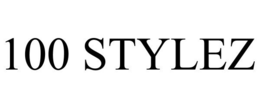 100 STYLEZ trademark