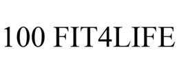 100 FIT4LIFE trademark