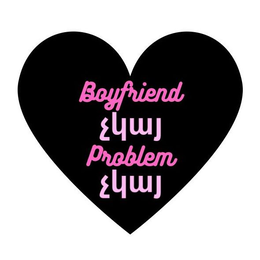 BOYFRIEND PROBLEM trademark