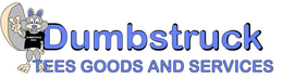 DUMBSTRUCK TEES GOODS AND SERVICES DUMBSTRUCK TEES trademark