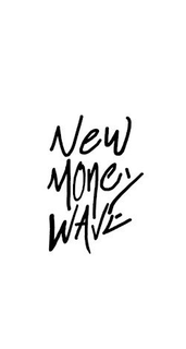 NEW MONEY WAVE trademark