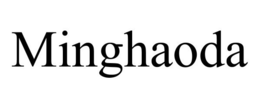 MINGHAODA trademark