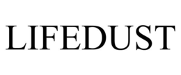 LIFEDUST trademark