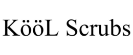 KÖÖL SCRUBS trademark
