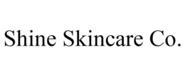 SHINE SKINCARE CO. trademark