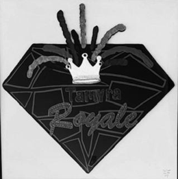 TAMYRA ROYALE trademark