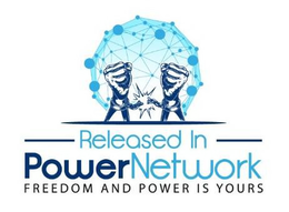 RELEASED IN POWERNETWORK FREEDOM AND POWER IS YOURS trademark