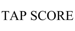 TAP SCORE trademark