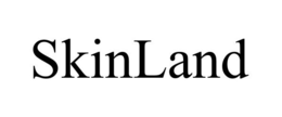 SKINLAND trademark