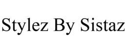 STYLEZ BY SISTAZ trademark