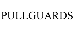 PULLGUARDS trademark