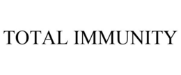 TOTAL IMMUNITY trademark