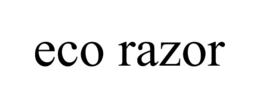 ECO RAZOR trademark