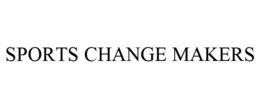 SPORTS CHANGE MAKERS trademark