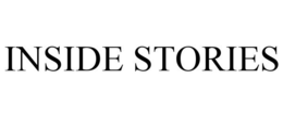 INSIDE STORIES trademark