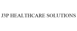 J3P HEALTHCARE SOLUTIONS trademark
