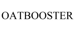 OATBOOSTER trademark