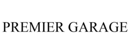 PREMIER GARAGE trademark