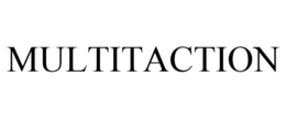 MULTITACTION trademark