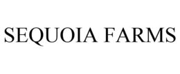 SEQUOIA FARMS trademark