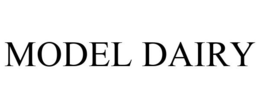 MODEL DAIRY trademark