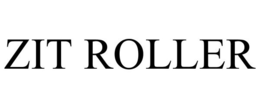 ZIT ROLLER trademark
