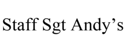 STAFF SGT ANDY'S trademark