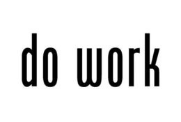 DO WORK trademark