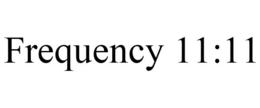 FREQUENCY 11:11 trademark