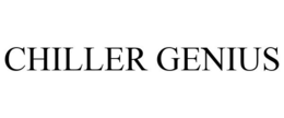 CHILLER GENIUS trademark
