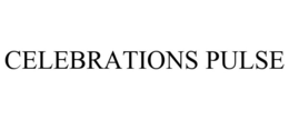 CELEBRATIONS PULSE trademark