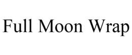 FULL MOON WRAP trademark