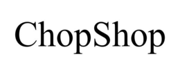 CHOPSHOP trademark