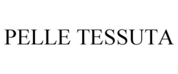 PELLE TESSUTA trademark