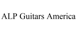 ALP GUITARS AMERICA trademark