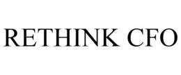 RETHINK CFO trademark