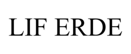 LIF ERDE trademark