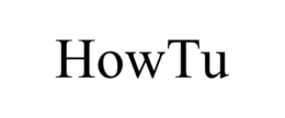 HOWTU trademark