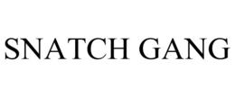 SNATCH GANG trademark