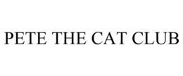 PETE THE CAT CLUB trademark