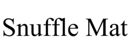 SNUFFLE MAT trademark